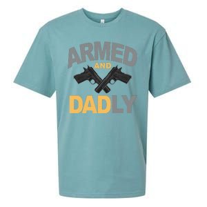 Armed And Dadly Fathers Day Gift Sueded Cloud Jersey T-Shirt