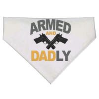 Armed And Dadly Fathers Day Gift USA-Made Doggie Bandana