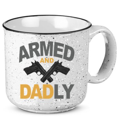 Armed And Dadly Fathers Day Gift 15oz Campfire Ceramic Mug