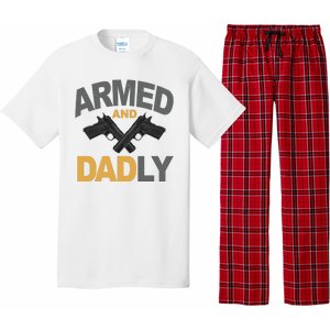 Armed And Dadly Fathers Day Gift Pajama Set