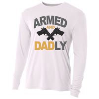 Armed And Dadly Fathers Day Gift Cooling Performance Long Sleeve Crew