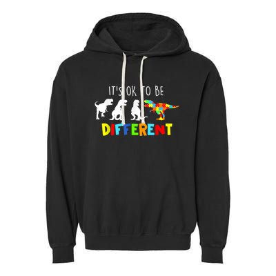 Autism Awareness Dinosaur Boy Its Ok To Be Different Garment-Dyed Fleece Hoodie