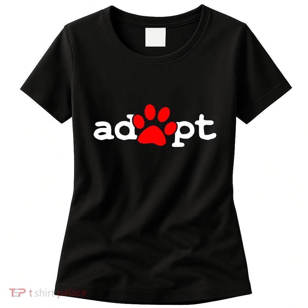 Adopt Womens T-Shirt