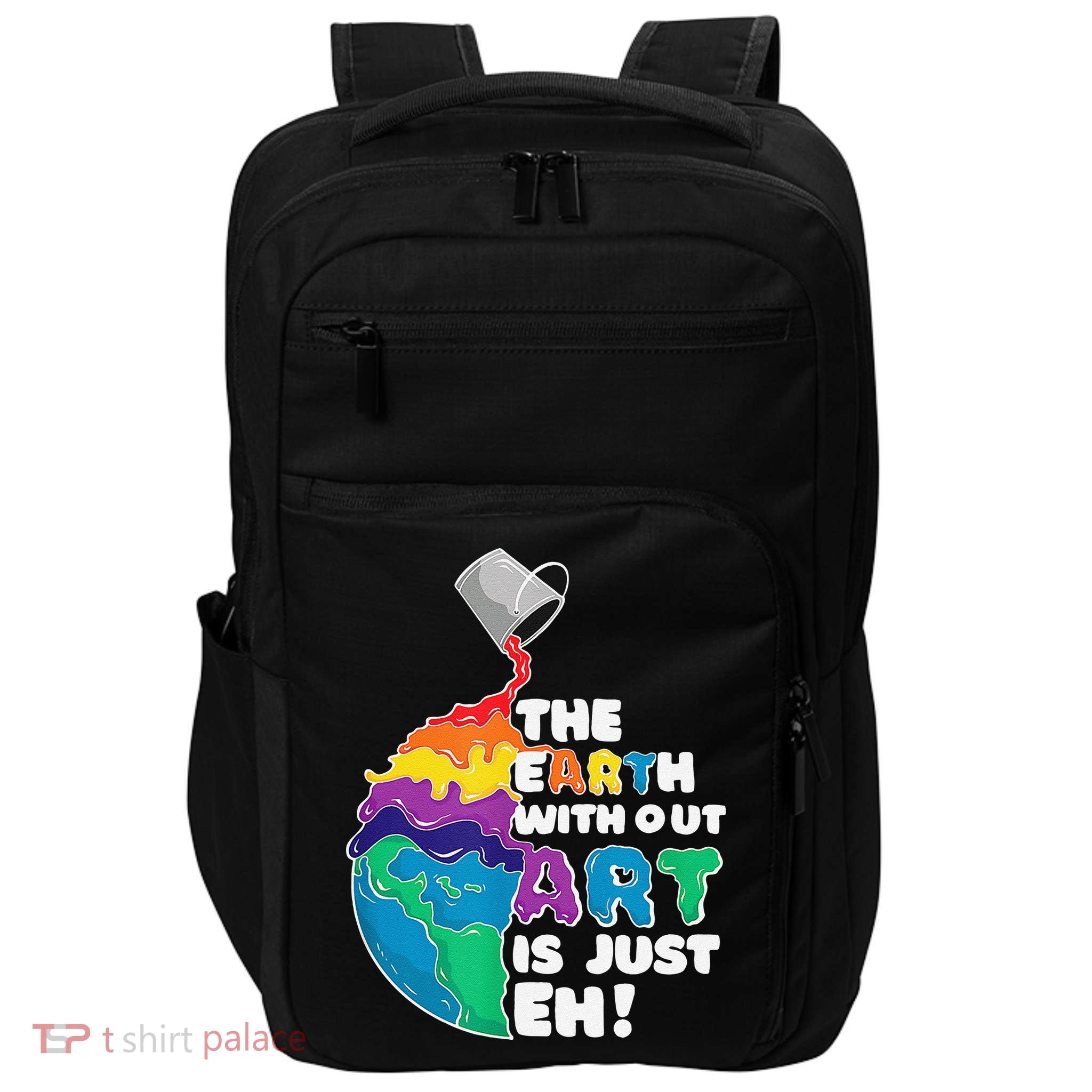 Autism Awareness Drawing The Earth Without Art Is Just Eh Impact Tech Backpack