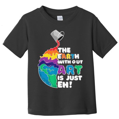 Autism Awareness Drawing The Earth Without Art Is Just Eh Toddler T-Shirt