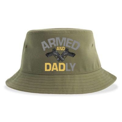 Armed And Dadly Funny Deadly Father Sustainable Bucket Hat