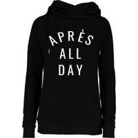 Apres All Day Winter Sports Gift Womens Funnel Neck Pullover Hood