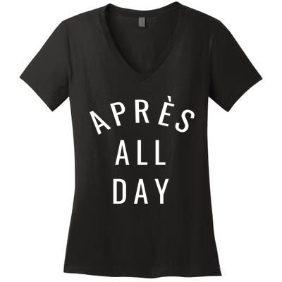 Apres All Day Winter Sports Gift Women's V-Neck T-Shirt