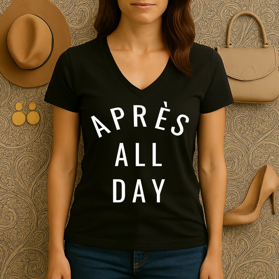Apres All Day Winter Sports Gift Women's V-Neck T-Shirt