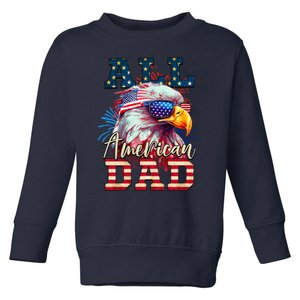 All American Dad Eagle Toddler Sweatshirt