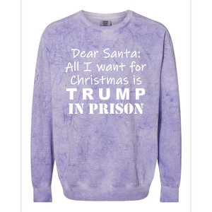 Antigop Antitrump Dear Santa Christmas Trump In Prison Funny Gift Colorblast Crewneck Sweatshirt