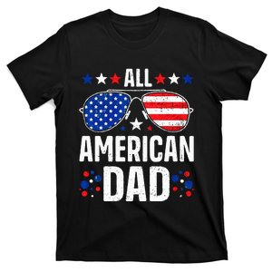 All American Dad 4th of July Father's Day Sunglasses Family T-Shirt