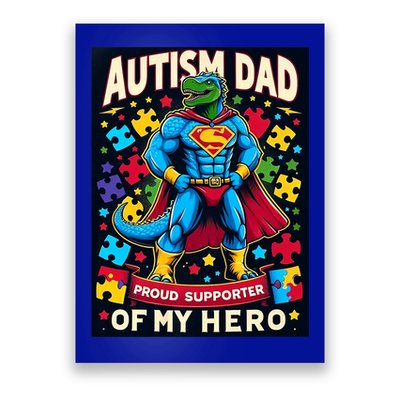 Autism Awareness Dad Father Dinosaur Funny Proud Autism Dad Poster