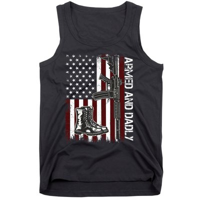 Armed And Dadly Funny Deadly Father For Fathers Day USA Flag Tank Top