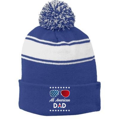 All American Dad 4th Of July Gift Stripe Pom Pom Beanie