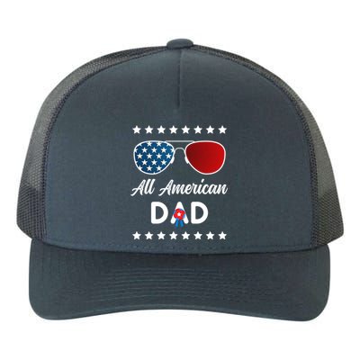 All American Dad 4th Of July Gift Yupoong Adult 5-Panel Trucker Hat