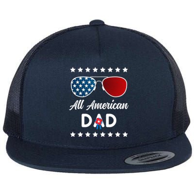 All American Dad 4th Of July Gift Flat Bill Trucker Hat