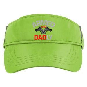 Armed And Dadly Funny Deadly Father Gift For Fathers Day Funny Adult Drive Performance Visor