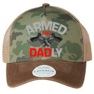 Armed And Dadly Funny Deadly Father Gift For Fathers Day Funny Legacy Tie Dye Trucker Hat