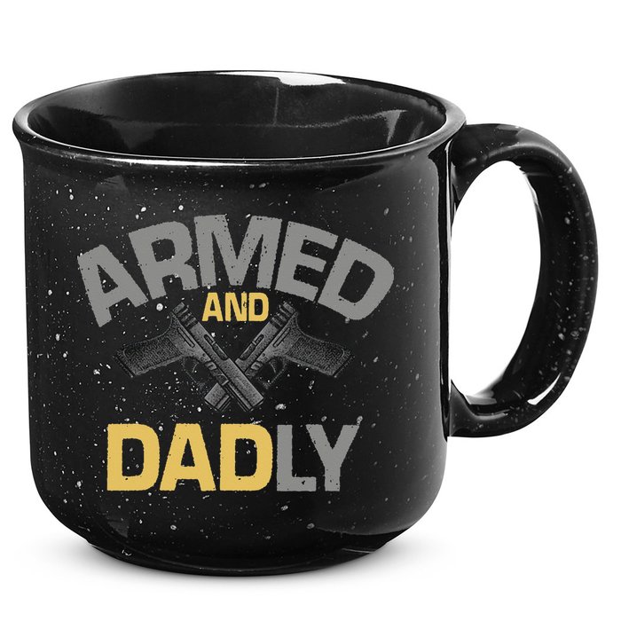 Armed And Dadly Funny Deadly Father Gift For Fathers Day 15oz Campfire Ceramic Mug