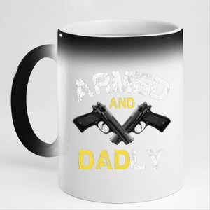 Armed And Dadly Funny Deadly Father Gift For Fathers Day 11oz Black Color Changing Mug