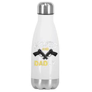 Armed And Dadly Funny Deadly Father Gift For Fathers Day Stainless Steel Insulated Water Bottle