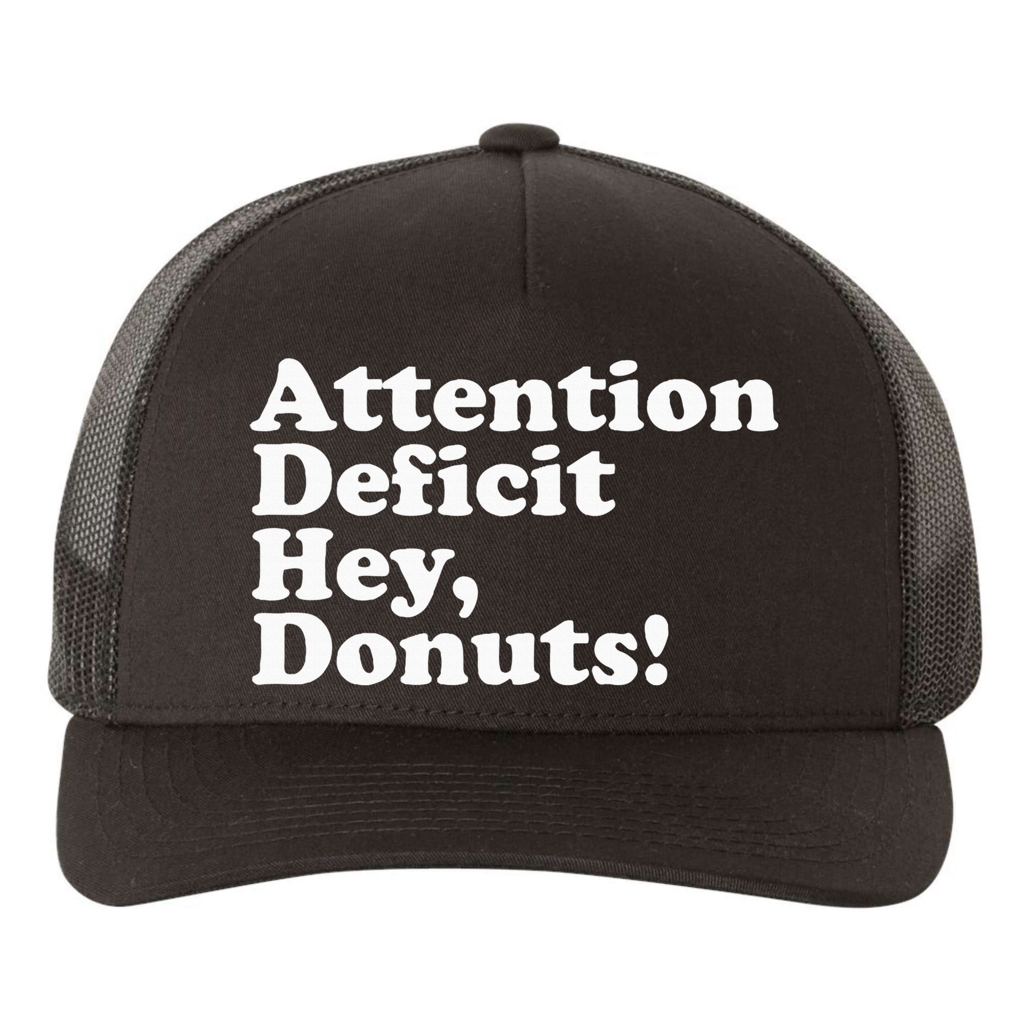Adhd Attention Deficit Hey Donuts! Lt Yupoong Adult 5-Panel Trucker Hat