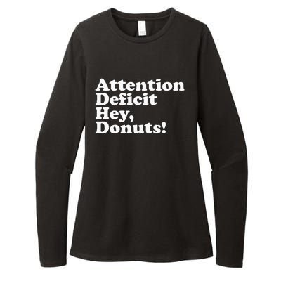 Adhd Attention Deficit Hey Donuts! Lt Womens CVC Long Sleeve Shirt