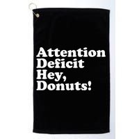 Adhd Attention Deficit Hey Donuts! Lt Golf Towel