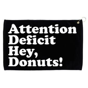 Adhd Attention Deficit Hey Donuts! Lt Grommeted Golf Towel