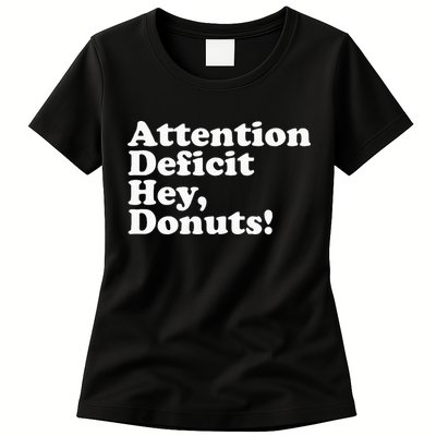 Adhd Attention Deficit Hey Donuts! Lt Womens T-Shirt