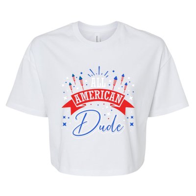 All American Dude 4th Of July Firecracker Independence Day Gift Bella+Canvas Jersey Crop Tee