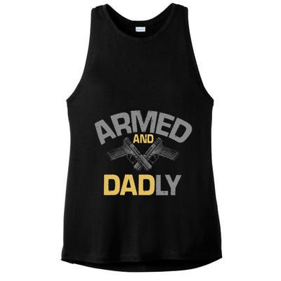 Armed And Dadly Deadly Father For Fathers Day Ladies PosiCharge Tri-Blend Wicking Tank