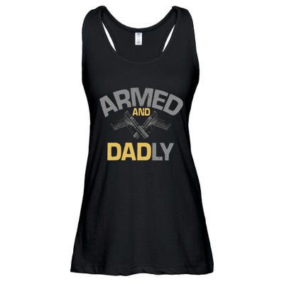 Armed And Dadly Deadly Father For Fathers Day Ladies Essential Flowy Tank