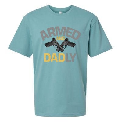 Armed And Dadly Deadly Father For Fathers Day Sueded Cloud Jersey T-Shirt