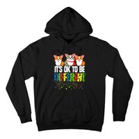 Autism Awareness Day Corgi It's Ok To Be Different Hoodie