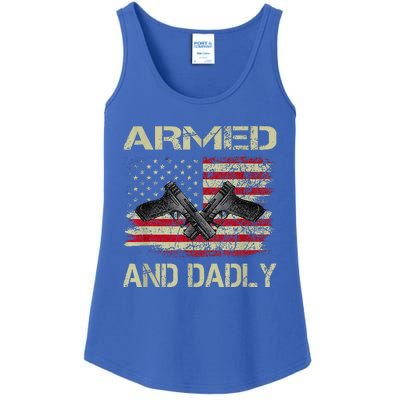 Armed And Dadly Funny Deadly Father For Fathers Day Ladies Essential Tank