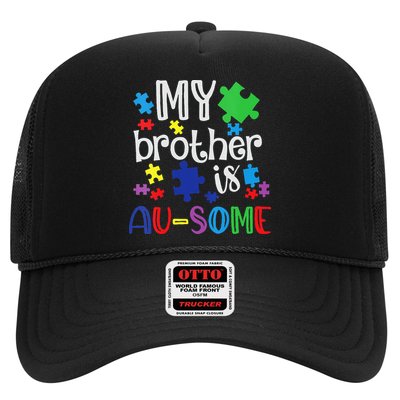 Autism Awareness Day My Brother Is Awesome Sister Autistic Trucker Hat