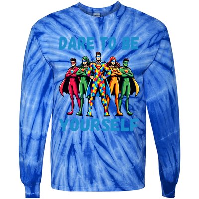 Autism Awareness Dare To Be Yourself Gift Tie-Dye Long Sleeve Shirt