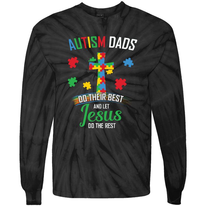 Autism Awareness Dads Do Their Best Jesus Do Rest Cross Puzzle Tie-Dye Long Sleeve Shirt