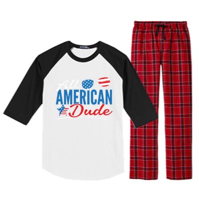 All American Dude Made Patriotic American 4th Of July Gift Raglan Sleeve Pajama Set