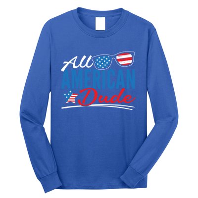 All American Dude Made Patriotic American 4th Of July Gift Long Sleeve Shirt