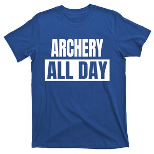 Archery All Day Funny Archer Gift T-Shirt