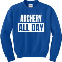 Archery All Day Funny Archer Gift Kids Sweatshirt