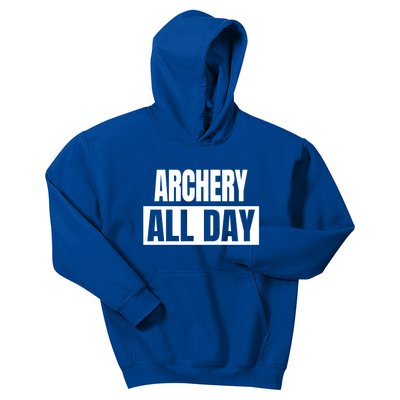 Archery All Day Funny Archer Gift Kids Hoodie