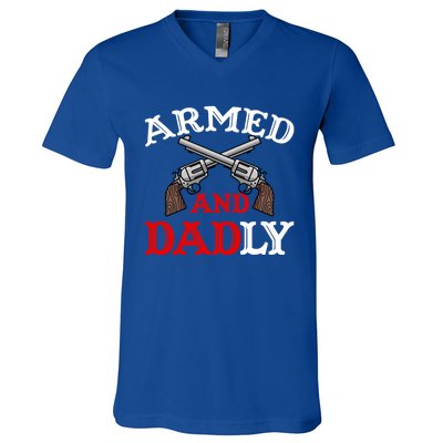 Armed And Dadly Funny Fathers Day V-Neck T-Shirt