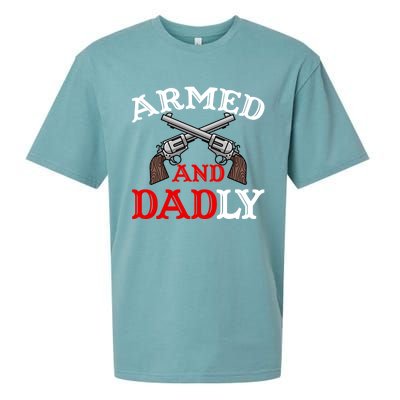 Armed And Dadly Funny Fathers Day Sueded Cloud Jersey T-Shirt