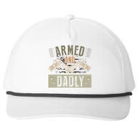 Armed And Dadly Funny Deadly Father For Father's Day Snapback Five-Panel Rope Hat