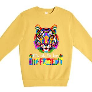 Autism Awareness Day ItS Ok To Be Different Colorful Tiger Meaningful Gift Premium Crewneck Sweatshirt