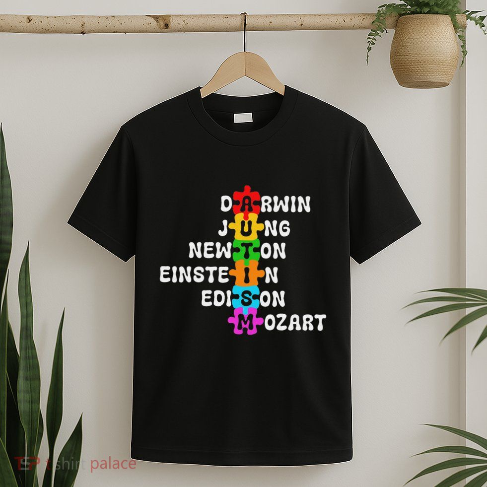 Autism Awareness Darwin Jung Newton Einstein Edison Mozart T-Shirt